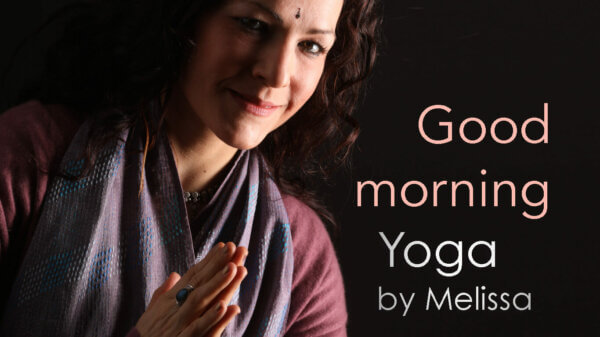 good morning yoga avec melissa de valera