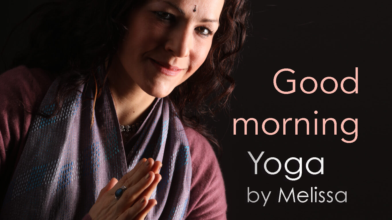 good morning yoga with melissa de valera good morning yoga avec melissa de valera