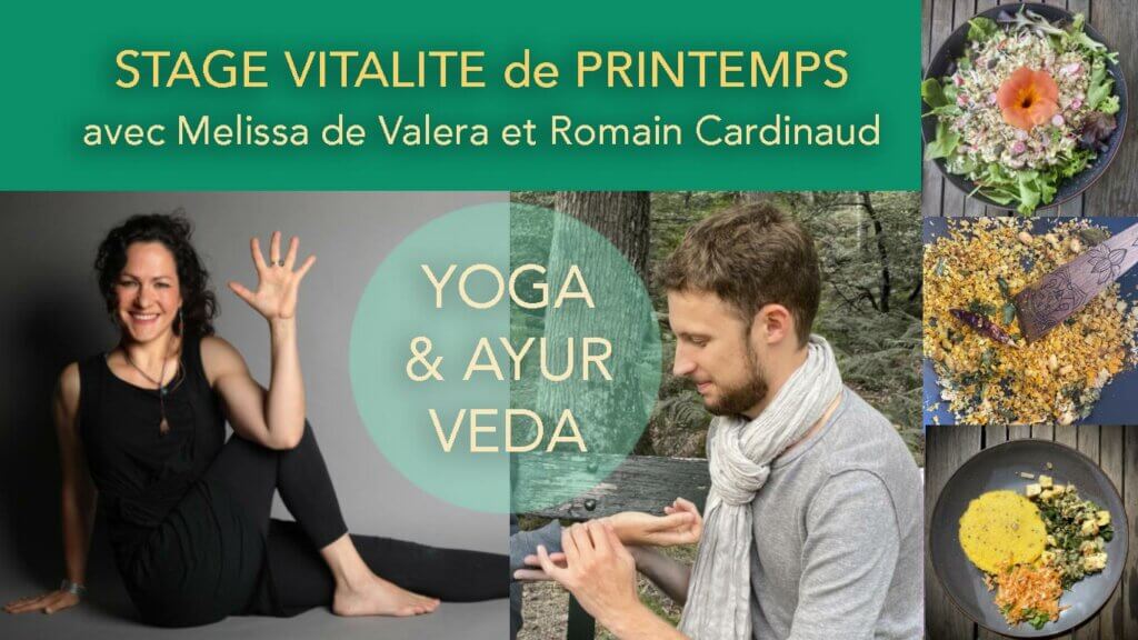 Melissa de Valera et Romain Cardinaud donnent un stage de Yoga et ayurveda