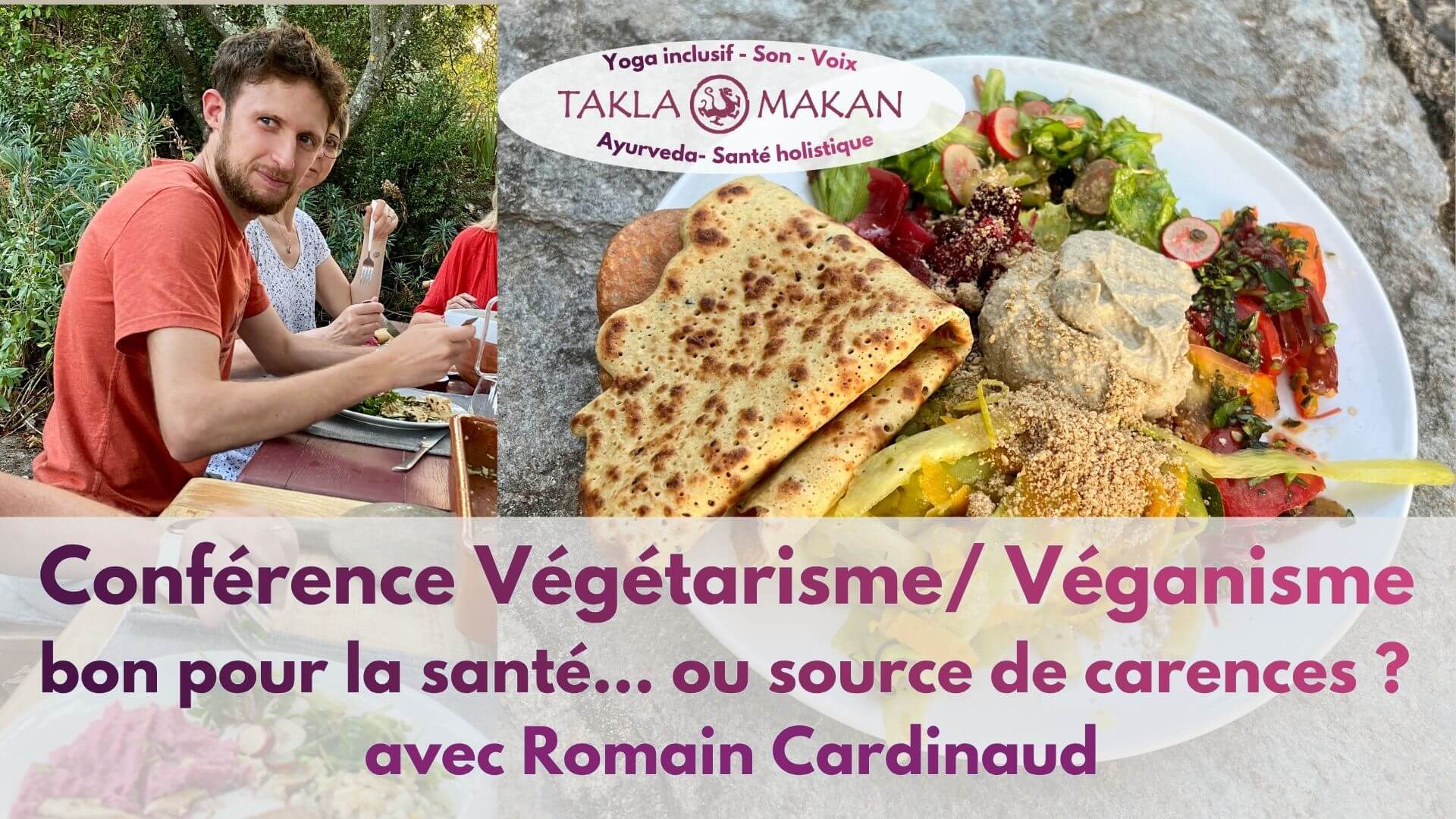 Conférence : Végétarisme / végétalisme : bon pour la santé... ou source de carences ?